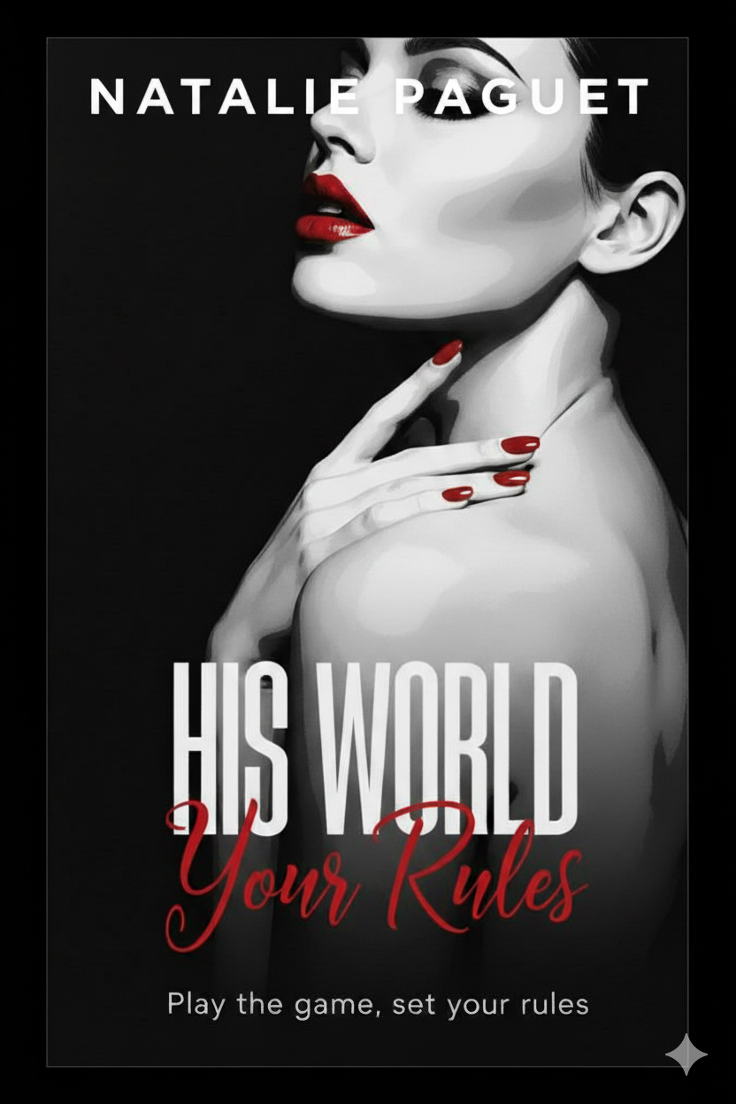 His World-Your Rules by Natalie Paguet